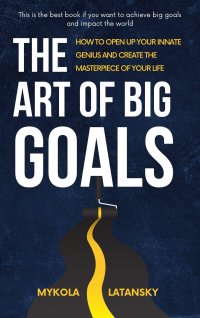 Ebook Cover The Art of Big Goals (1)